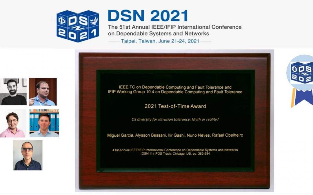 Alysson Bessani and Nuno Neves receive the DSN-2021 Test-of-Time Award