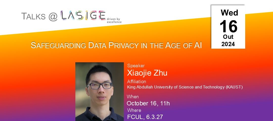 Talks@LASIGE: Xiaojie Zhu