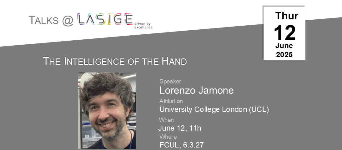Talk @ LASIGE: Lorenzo Jamone