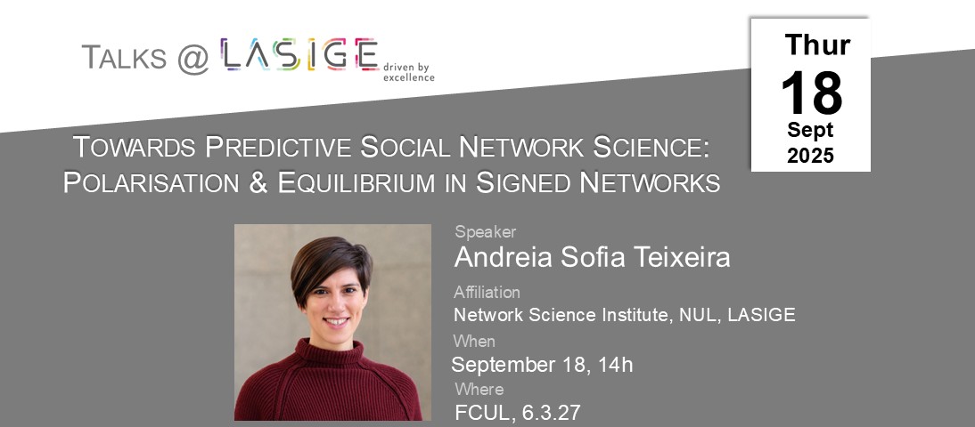 Talks @ LASIGE: Andreia Sofia Teixeira