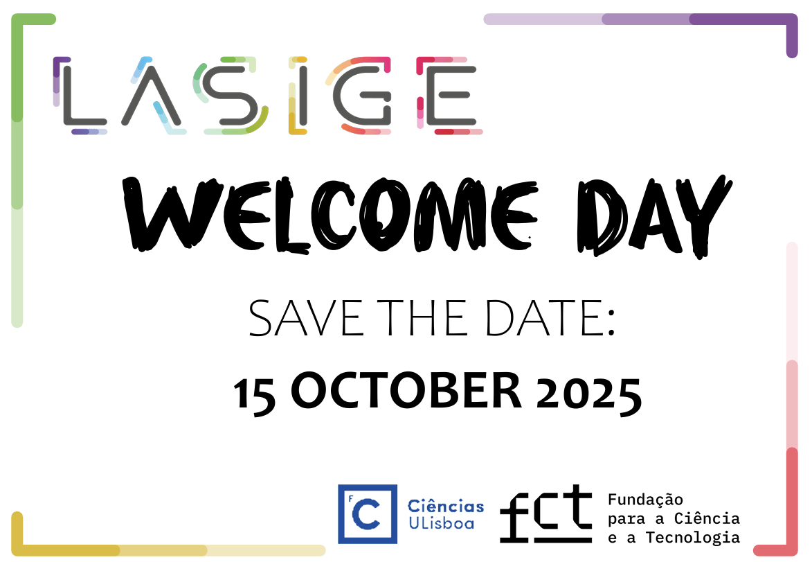 LASIGE Welcome Day – Save the date