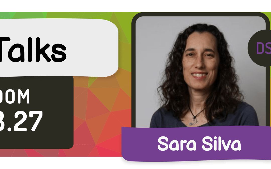 LASIGE TALKS: Sara Silva and Vasco T. Vasconcelos