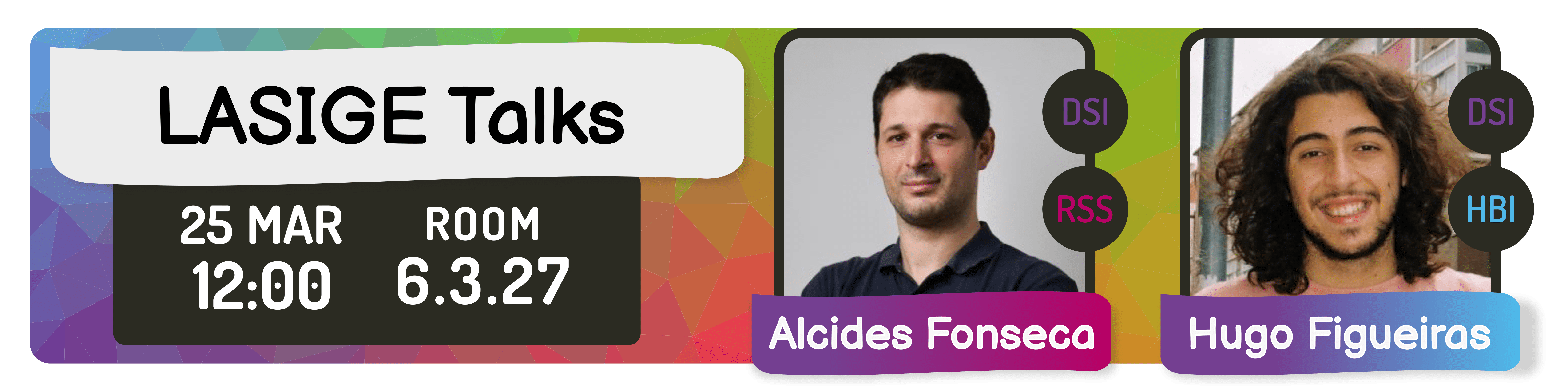 LASIGE TALKS: Alcides Fonseca and Hugo Figueiras